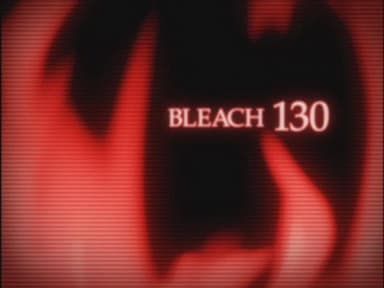 Bleach 1x130