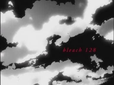 Bleach 1x128